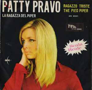 Ragazzo Triste / The Pied Piper - Patty Pravo