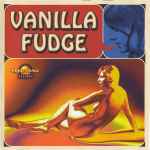 Vanilla Fudge / Vanilla Fudge