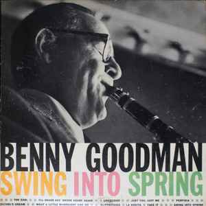 Swing Into Spring - Benny Goodman