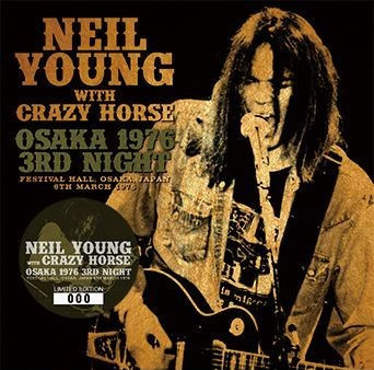 Neil Young With Crazy Horse – Osaka 1976 3rd Night (2015, CD 