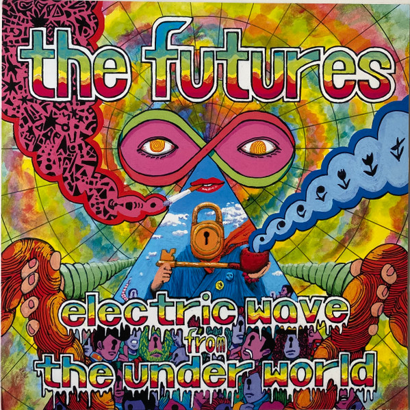 The Futures – Electric Wave From The Under World (2002, Vinyl