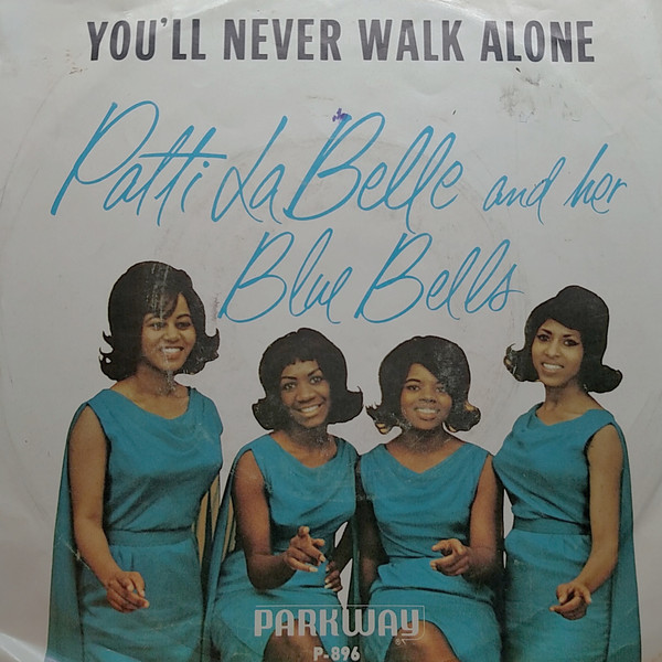 Patti La Belle And Her Blue Belles - You'll Never Walk Alone / Decatur  Street | Releases | Discogs