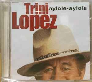 Trini Lopez - Aylole - Aylola album cover