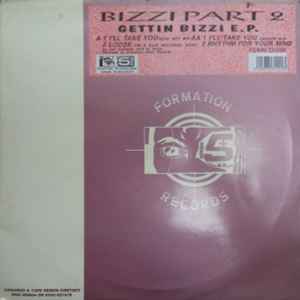 Bizzi - Gettin' Bizzi EP (The New Part 2)