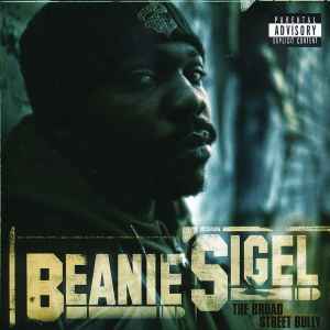 Beanie Sigel - The Broad Street Bully album cover