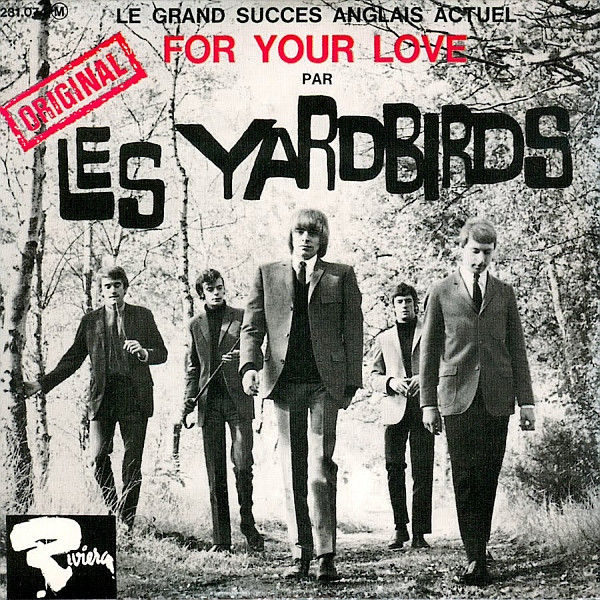 Les Yardbirds – For Your Love (1965, Vinyl) - Discogs