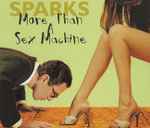 Cover of More Than A Sex Machine, 1999-09-27, CD