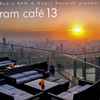 Various - Ram Café 13