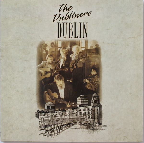 The Dubliners – Dublin (2007, CD) - Discogs