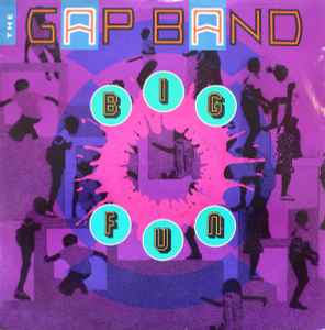 Big Fun - The Gap Band