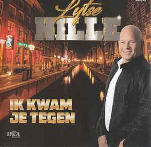 Lytse Hille - Ik Kwam Je Tegen album cover