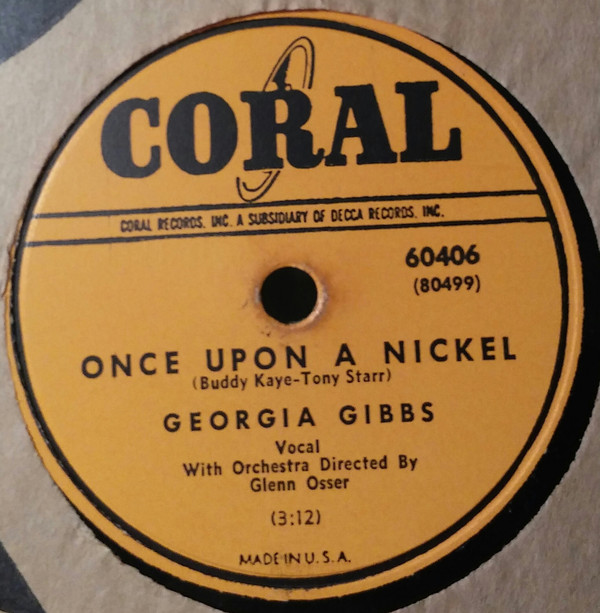 ladda ner album Georgia Gibbs - Once Upon A Nickel Shoo Shoo Baby