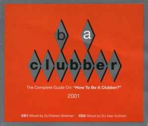 B A Clubber 2001 - Various