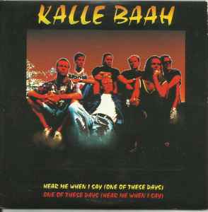 Kalle Baah - Hear Me When I Say (One Of These Days) / One Of These Days (Hear Me When I Say) album cover
