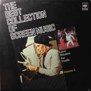 The Best Collection Of Screen Music Vol. 2 (1985, Vinyl) - Discogs