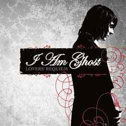 I Am Ghost - Lovers' Requiem album cover