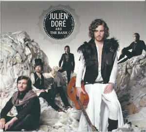 Julien Dore And The Bash Julien Dore And The Bash 09 Cd Discogs