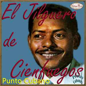 El Jilguero De Cienfuegos - Punto Cubano album cover