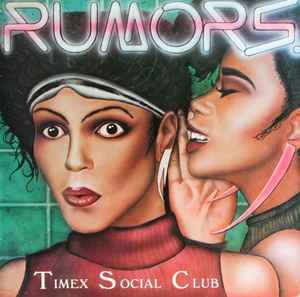 Timex Social Club - Rumors album cover