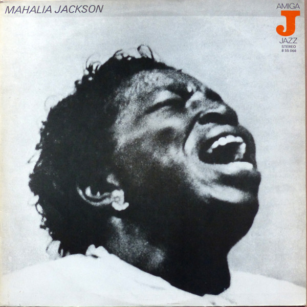 Mahalia Jackson – Mahalia Jackson
