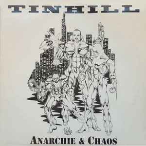 Tinhill - Anarchie & Chaos album cover