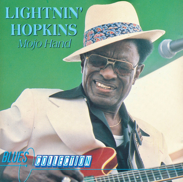 Lightnin' Hopkins - Mojo Hand | Releases | Discogs