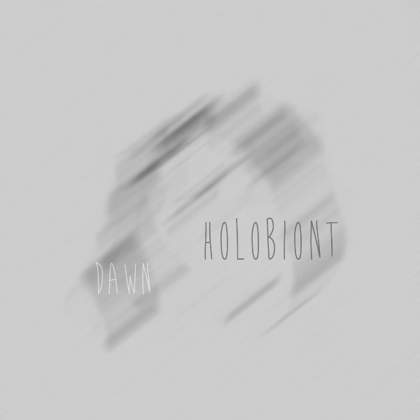 lataa albumi Holobiont - Dawn