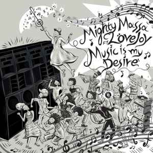 Mighty Massa - Music Is My Desire album cover