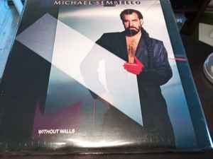 Michael Sembello – Without Walls (1986, Black label, Vinyl) - Discogs