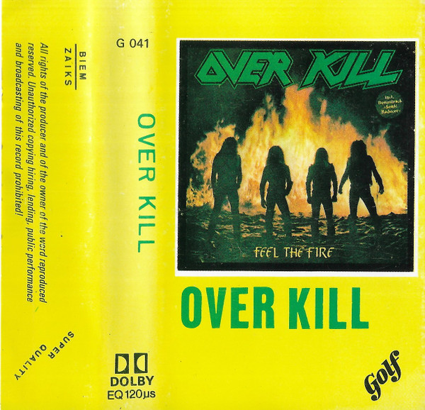 Overkill – Feel The Fire (Cassette) - Discogs