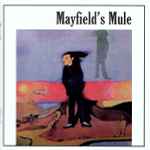 Cover of Mayfield's Mule, 2007, CD