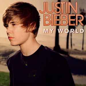 Justin Bieber – My World (2016, Vinyl) - Discogs