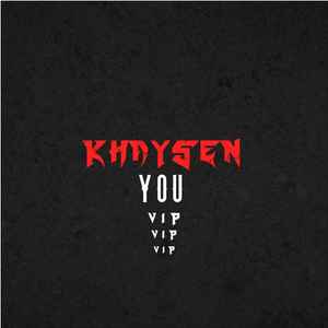 KHAYSEN - You VIP album cover