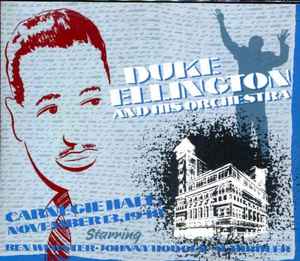 Duke Ellington And His Orchestra - Carnegie Hall, November 13, 1948 album cover