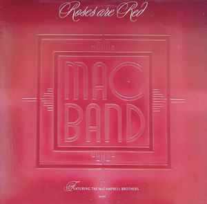 Mac Band Featuring The McCampbell Brothers - Roses Are Red album cover