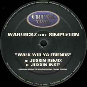 Warlockz - Walk Wid Ya Friends album cover