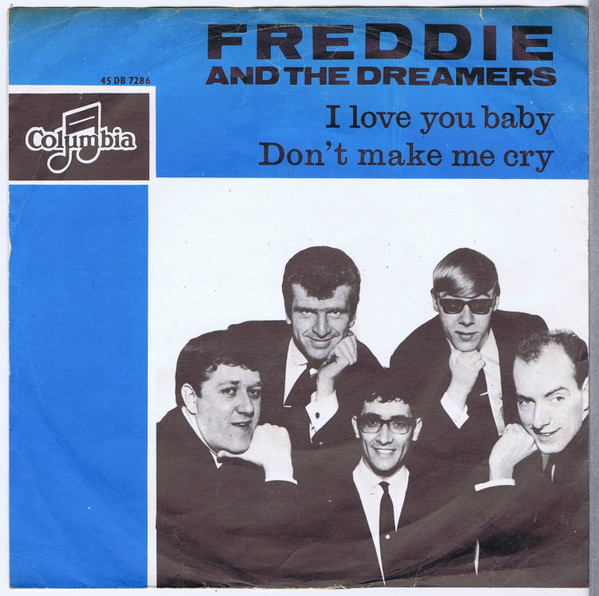 Freddie & The Dreamers – I Love You Baby (1964, Vinyl) - Discogs