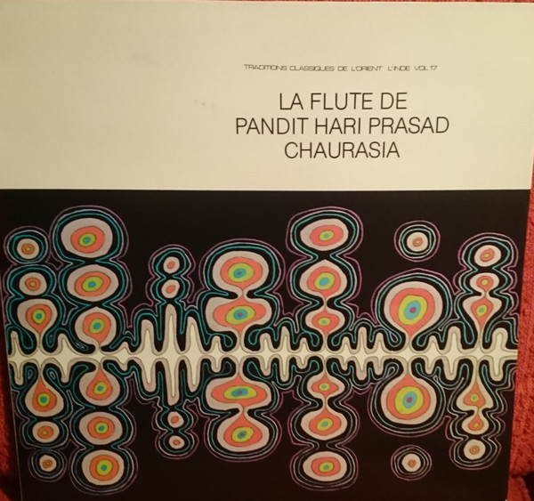 télécharger l'album Hariprasad Chaurasia - La Flute De Pandit Hari Prasad Chaurasia