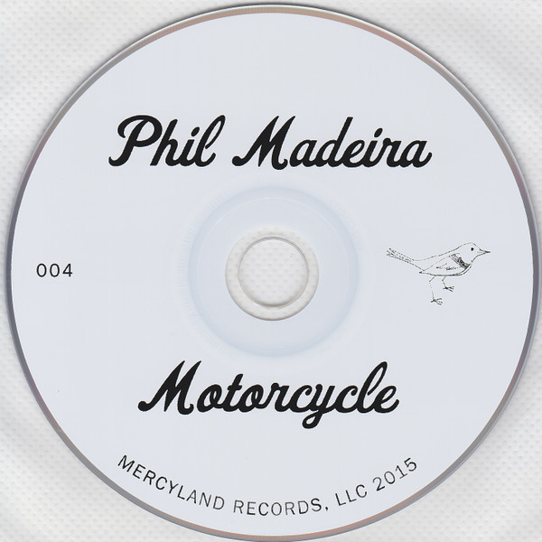 lataa albumi Phil Madeira - Motorcycle