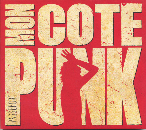 lataa albumi Mon Côté Punk - Passeport