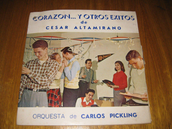 télécharger l'album César Altamirano, Orquesta De Carlos Pickling - Corazón Y Otros Éxitos De César Altamirano