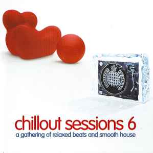 Chillout Sessions 6 - Various