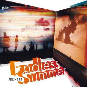 Endless Summer - Fennesz