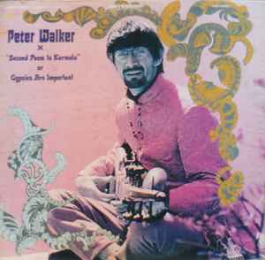 Peter Walker (4) - "Second Poem To Karmela" Or Gypsies Are Important album cover