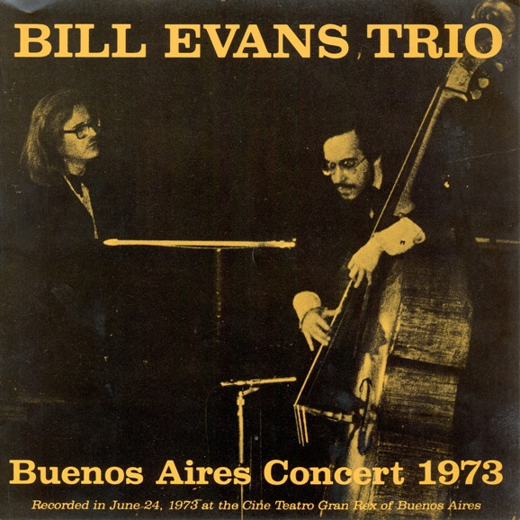 Bill Evans Trio – Buenos Aires Concert 1973 (1989, Vinyl) - Discogs