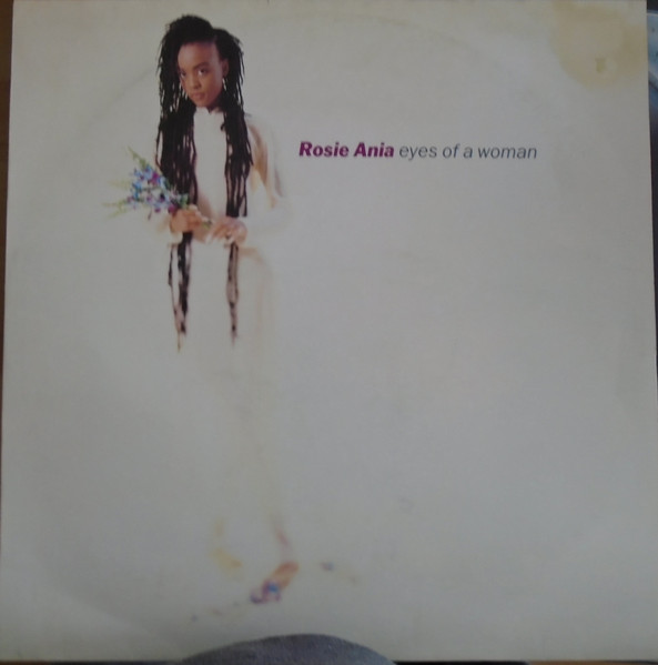 Rosie Ania – Eyes Of A Woman (1990, Paper Labels, Vinyl) - Discogs