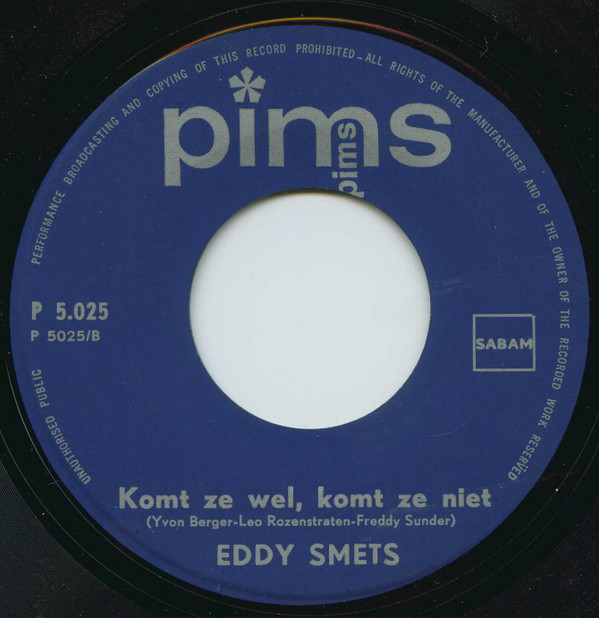 last ned album Eddy Smets - Jij Wil Vrij Zijn Komt Ze Wel Komt Ze Niet