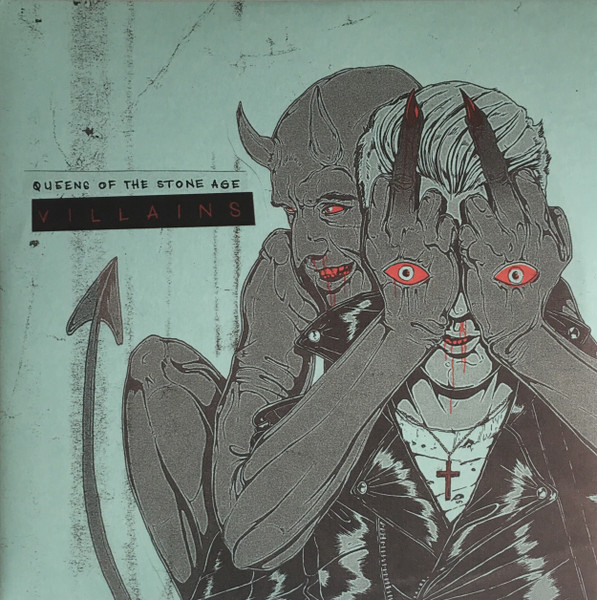 Queens Of The Stone Age – Villains (2017, Vinyl) - Discogs