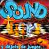 Various - Sound Y Déjate De Juegos...