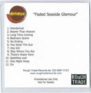 Delays – Faded Seaside Glamour (CDr) - Discogs